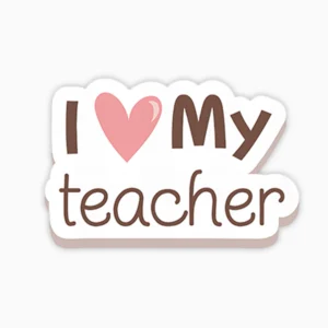 I love my teacher
