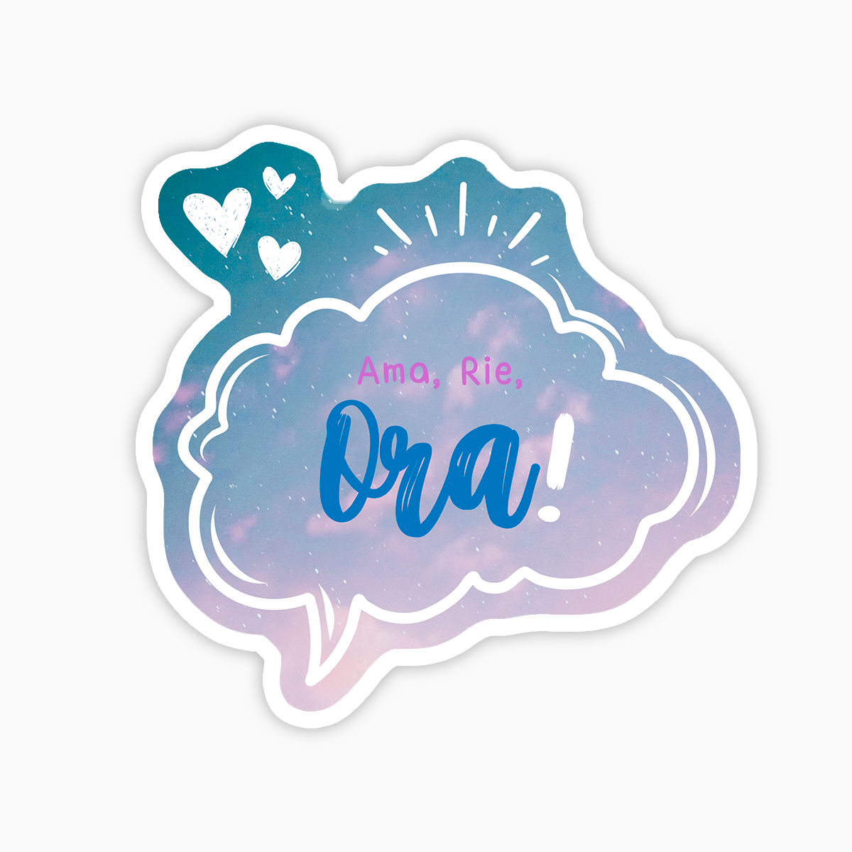 Frase; Ama, rie, llora