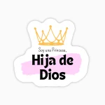 Frase; Princesa hija de Dios