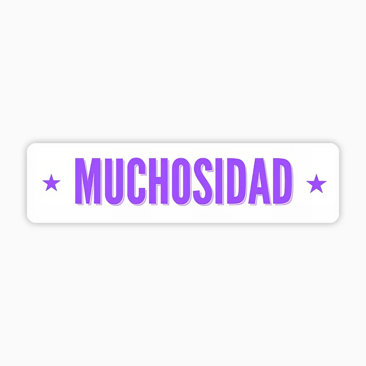 Muchosidad