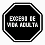 Exceso de vida adulta