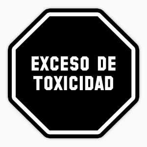 Exceso de toxicidad